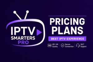 IPTV Smarters Pro Pricing